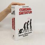 Donner Monika: Corona-Diktatur Donner Monika: Corona-Diktatur