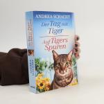Andrea Schacht: Der Tag mit Tiger