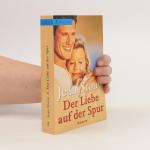 Der Liebe auf der Spur