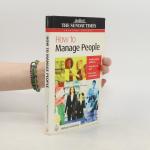 How to Manage People