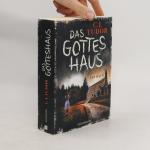 C.J. Tudor: Das Gottes Haus
