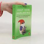Hasnain Kazim: Post von Karlheinz: Wüten