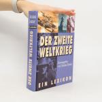 Der Zweite Weltkrieg. Ein Lexikon