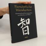 Hubertus von Tobien: Fernöstliche Weish Hubertus von Tobien: Fernöstliche Weish