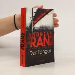 Andreas Franz: Der Fänger. Julia Durants