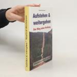 Manfred Bleckmann: Aufstehen & Weitergeh