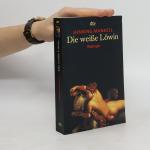 Die Weiße Löwin