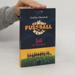 Joachim Masannek: Die Wilden Fussball Ke
