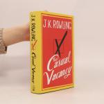 J. K. Rowling: The Casual Vacancy