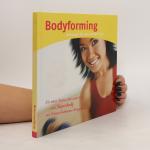 Bodyforming