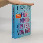 Colleen Hoover: Für immer ein Teil von d