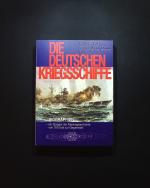 Die deutschen Kriegsschiffe. 1815 - 1945: Band 5 Band 9. ; 1. Die Schiffe und Boote der Bundesmarine, ihrer Vorgänger nach 1945 und der Deutschen Marine