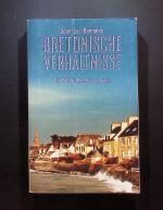 Jean-Luc Bannalec: Bretonische Verhältni