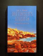 Jean-Luc Bannalec: Bretonisches Leuchten