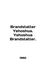 Brandstatter Yehoshua. Yehoshua Brandsta