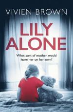 Vivien Brown: Lily Alone