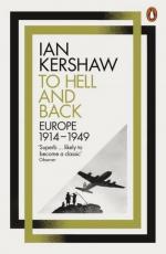 Ian Kershaw: To Hell and Back