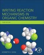 Kenneth A Savin: Writing Reaction Mechan