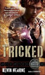Kevin Hearne: The Iron Druid Chronicles 