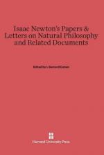 Isaac Newton's Papers & Letters on Natural Philosophy and Related Documents
