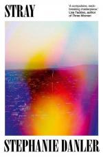 Stephanie Danler: Stray