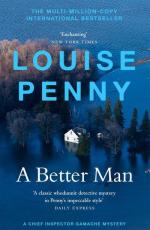 Louise Penny: A Better Man