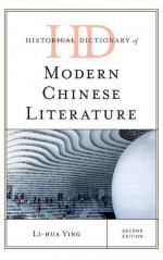 Ying, L: Historical Dictionary of Modern Chinese Literature