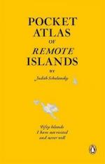 Judith Schalansky: Atlas of Remote Islan