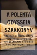 A POLENTA ODYSSEIA SZAKKÖNYV