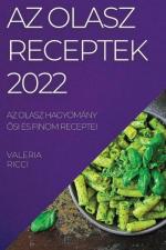 AZ OLASZ RECEPTEK 2022