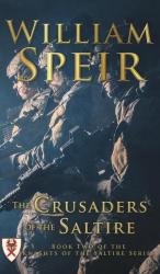 The Crusaders of the Saltire