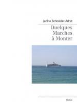 Janine Schneider-Adret: Quelques Marches
