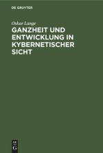 Oskar Lange: Ganzheit und Entwicklung in