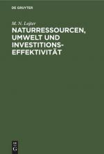 Naturressourcen, Umwelt und Investitionseffektivität