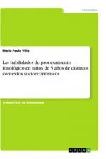 Las habilidades de procesamiento fonológico en niños de 5 años de distintos contextos socioeconómicos