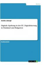 Digitale Spaltung in der EU. Digitalisierung in Finnland und Bulgarien