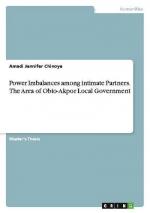 Power Imbalances among intimate Partners. The Area of Obio-Akpor Local Government