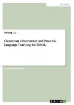 Classroom Observation and Practical Language Teaching for TESOL