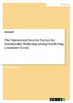 The Operational Success Factors for Sustainability Marketing among Fast-Moving Consumer Goods