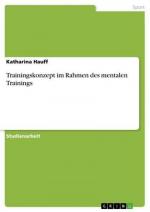 Trainingskonzept im Rahmen des mentalen Trainings