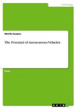 The Potential of Autonomous Vehicles