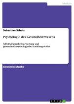 Psychologie des Gesundheitswesens