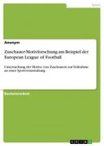 Zuschauer-Motivforschung am Beispiel der European League of Football