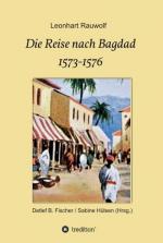 Die Reise nach Bagdad 1573-1576