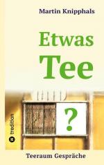 Etwas Tee?