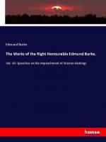 The Works of the Right Honourable Edmund Burke