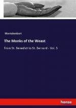 The Monks of the Weast