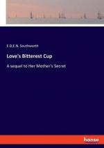 Love's Bitterest Cup