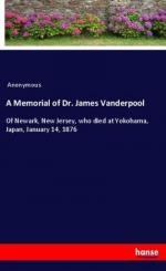 A Memorial of Dr. James Vanderpool