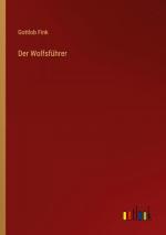Der Wolfsführer
